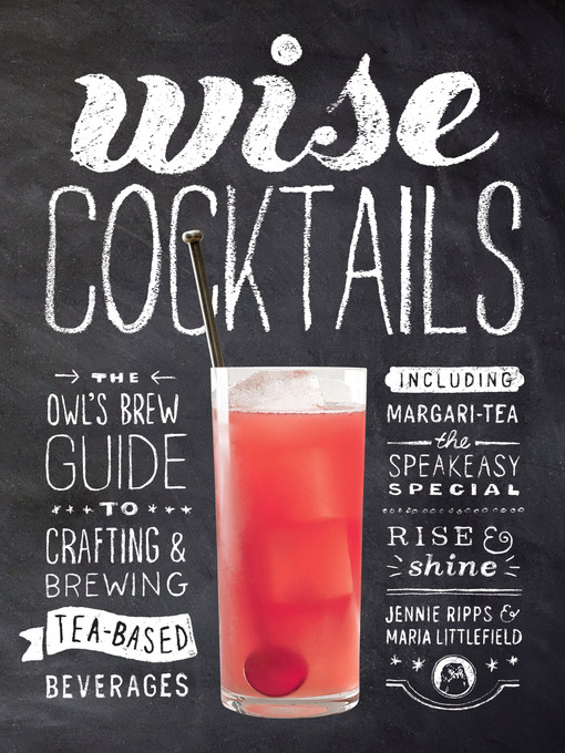 Title details for Wise Cocktails by Jennie Ripps - Available